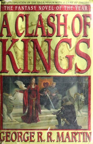 Cover of A Clash of Kings: A Song of Ice and Fire, Book 2