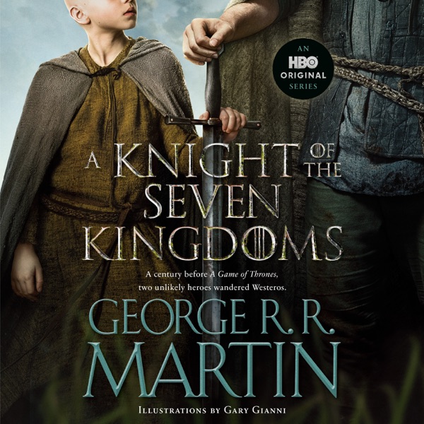 Cover of A Knight of the Seven Kingdoms (HBO Tie-In Edition): A Song of Ice and Fire