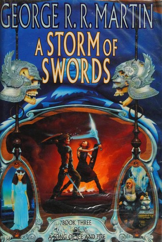 Cover of A Storm of Swords: A Song of Ice and Fire, Book 3