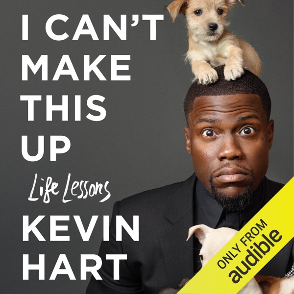 Cover of I Can't Make This Up: Life Lessons