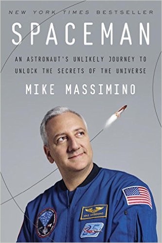 Cover of Spaceman: An Astronaut's Unlikely Journey to Unlock the Secrets of the Universe