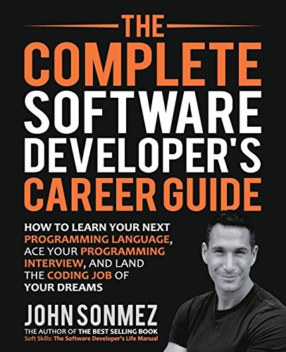 Cover of The Complete Software Developer's Career Guide